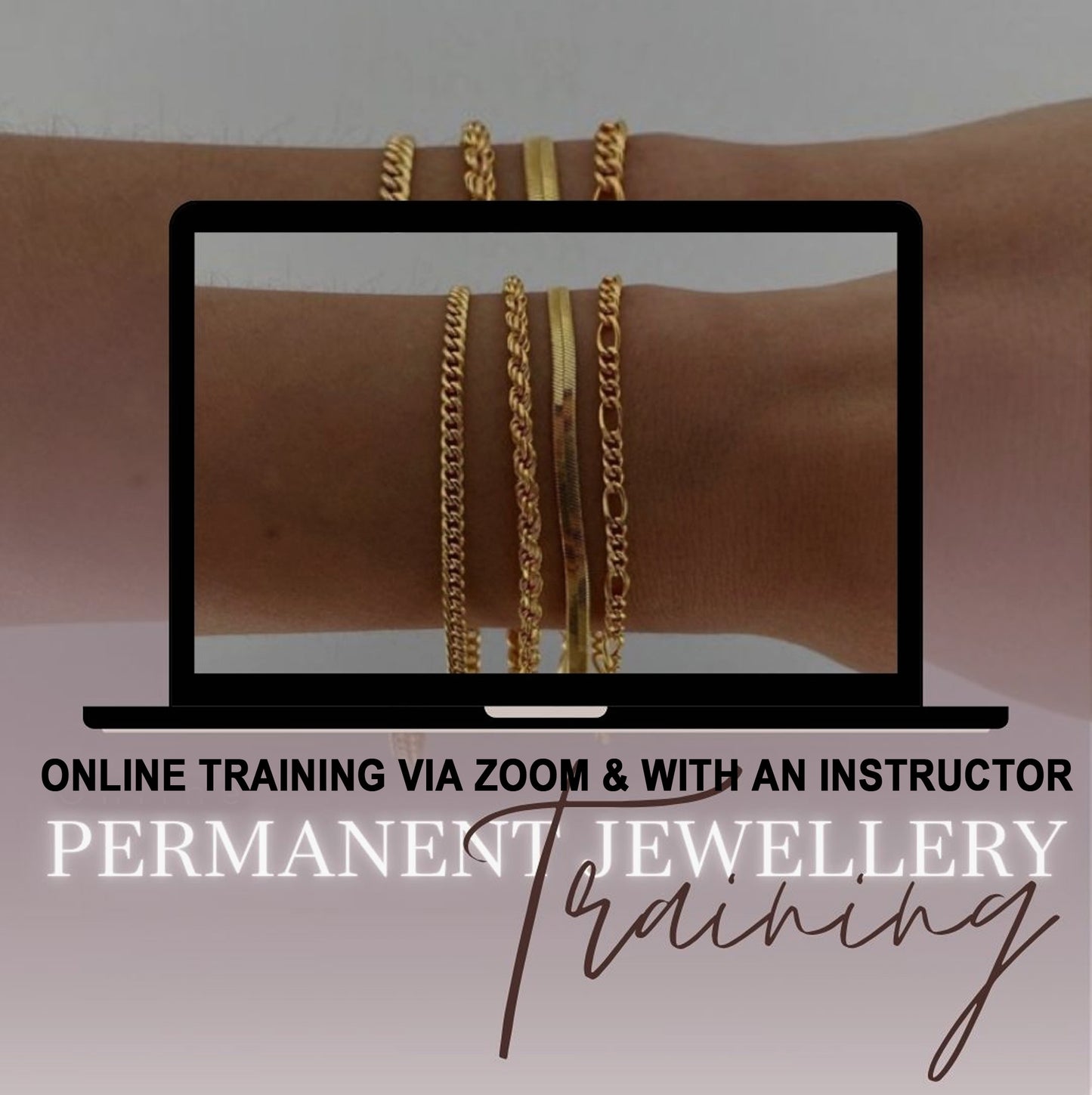 Permanent Jewellery Training Online Via Zoom and with an Instructor