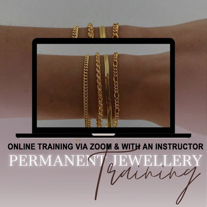 Permanent Jewellery Training Online Via Zoom and with an Instructor